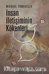 İnsan İletişiminin Kökenleri