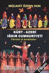 Kürt - Azeri Iğdır Cumhuriyeti & Fıkralar - Anekdotlar 