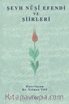 Şeyh Nûşî Efendi ve Şiirleri
