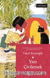 Yazı Çivilemek & Kağıdın Öyküsü