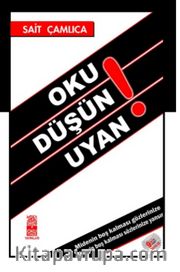 Oku Düşün Uyan!