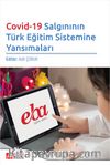 Covid-19 Salgınının Türk Eğitim Sistemine Yansımaları