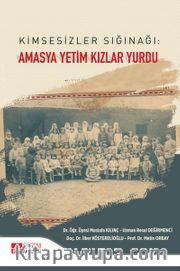 Kimsesizler Sığınağı: Amasya Yetim Kızlar Yurdu