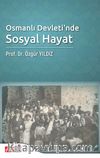Osmanlı Devleti’nde Sosyal Hayat