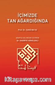 İçimizde Tan Ağardığında