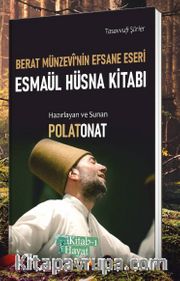 Berat Münzevi’nin Efsane Eseri Esmaül Hüsna Kitabı