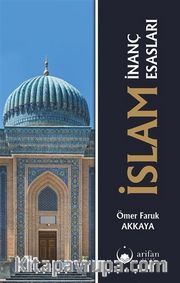 İslam İnanç Esasları