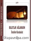 Bulutlar Ağlamasın