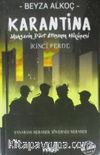 Karantina / İkinci Perde (Karton Kapak)