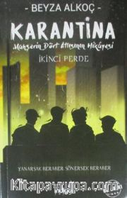 Karantina / İkinci Perde (Karton Kapak)
