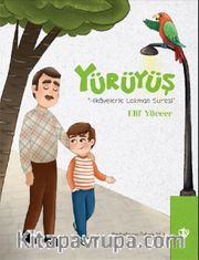 Yürüyüş <br /> Hikayelerle Lokman Suresi