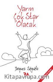 Yarın Çok Star Olacak