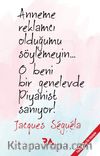 Anneme Reklamcı olduğumu Söylemeyin!.. O Beni Bir Genelevde Piyanist Sanıyor