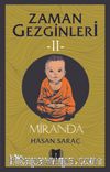 Miranda / Zaman Gezginleri 2