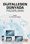 Dijitalleşen Dünyada Pazarlama