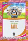 Tatil / Sofi’nin Maceraları 3