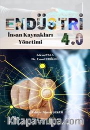 Endüstri 4.0 <br /> İnsan Kaynakları Yönetimi