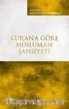 Kur’an’a Göre Müslüman Şahsiyeti