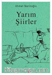 Yarım Şiirler