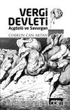 Vergi Devleti & Açgözlü ve Savurgan