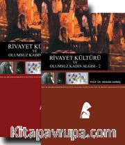 Rivayet Kültürü ve Olumsuz Kadın Algısı 1-2