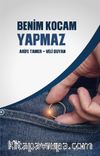 Benim Kocam Yapmaz