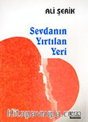 Sevdanın Yırtılan Yeri