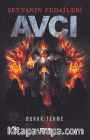 Şeytanın Fedaileri <br /> Avcı