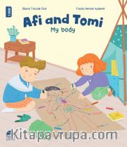 Afi and Tomi / My body