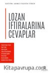 Lozan İftiralarına Cevaplar