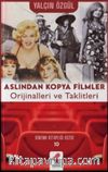 Aslından Kopya Filimler