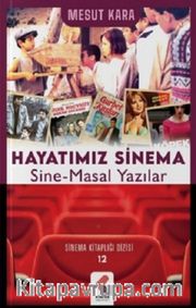 Hayatımız Sinema
