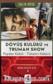 Dövüş Kulübü ve Truman Show