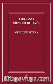 Adressiz Sözler Durağı