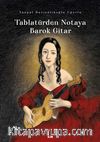 Tablatürden Notaya Barok Gitar