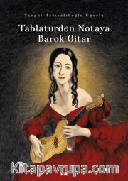 Tablatürden Notaya Barok Gitar
