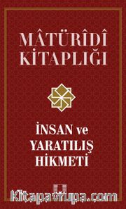 İnsan ve Yaratılış Hikmeti
