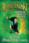 Ruhkoparan / Morrigan Crow'un Peşinde