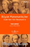 Büyük Matematikçiler & Euler’den Von Neumann’a