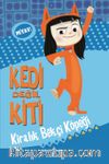 Kedi Değil Kiti / Kiralık Bekçi Köpeği