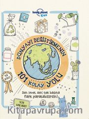 Dünyayı Değiştirmenin 101 Kolay Yolu
