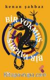 Bir Yokmuş Bir Varmış