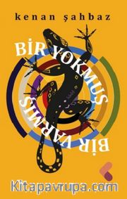Bir Yokmuş Bir Varmış