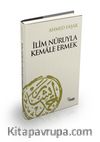 İlim Nuruyla Kemale Ermek (Ciltli)