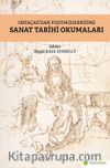 Ortaçağ’dan Postmodernizme Sanat Tarihi Okumaları