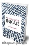 Kur’an’ Göre İnkar