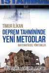 Deprem Tahmininde Yeni Metodlar 