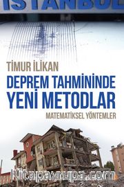 Deprem Tahmininde Yeni Metodlar 