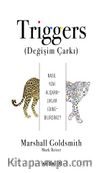 Triggers (Değişim Çarkı)