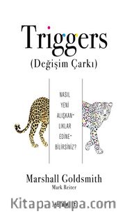 Triggers (Değişim Çarkı)